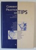 CURRENT PRACTICE OF TIPS , editors PETR HULEK and ANTONIN KRAJNA , 2001