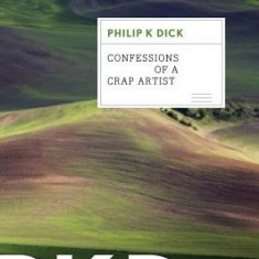 Confessions of a Crap Artist