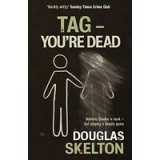 Tag - You&#039;re Dead