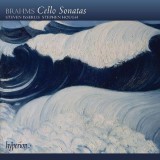 Brahms: Cello Sonatas | Johannes Brahms, Antonin Dvorak, Josef Suk, Steven Isserlis, Stephen Hough