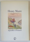 HENRY MORET , AQUARELLES ET PEINTURES , 1856-1913, CATALOG DE EXPOZITIE , 1988