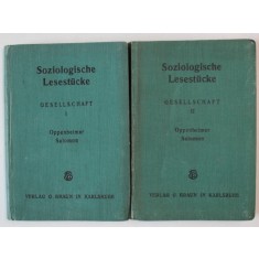 SOZIOLOGISCHE LESESTUCKE ( LECTURI SOCIOLOGICE ) von OPPENHEIMER und SALOMON , TEXT IN LIMBA GERMANA , 1926, VEZI DESCRIERE !