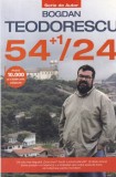 Bogdan Teodorescu - 54+1/24: 54+1 de locuri de vizitat din 24 de tari