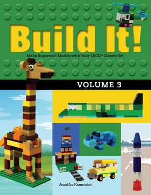 Build It! Volume 3: Make Supercool Models with Your Lego(r) Classic Set foto