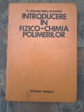 T.VOLINTIRU G.IVAN -INTRODUCERE IN FIZICO-CHIMIA POLIMERILOR