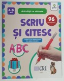 ACTIVITATI CU STIKERE , SCRIU SI CITESC de DIANA MOCANU , 2023 * BOGAT ILUSTRATA