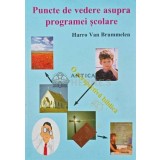 Puncte de vedere asupra programei scolare - 1994 - Harro Van Brummelen (@E105)