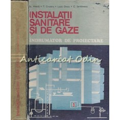 Instalatii Sanitare Si De Gaze - Stefan Vintila, Traian Cruceru, Lucia Onciu