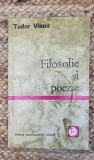 FILOSOFIE SI POEZIE -TUDOR VIANU