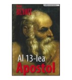 Michel Benoit - Al treisprezecelea apostol - 116739