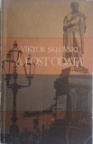 A Fost Odata - Viktor Sklovski - Roman Beletristica - Carte Noua/Anticariat