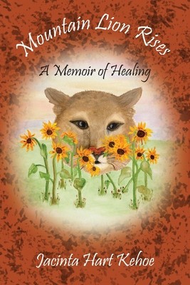 Mountain Lion Rises: A Memoir of Healing foto