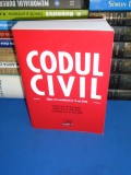 CODUL CIVIL , EDITIA A 9-A , ACTUALIZATA LA 15 MAI 2023 *