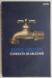 Conducta de Milioane - Burke Hedges, Carte Dezvoltare Personala, Antreprenoriat si Afaceri