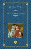 Mandrie si prejudecata - Jane Austen, Editura 2017, Roman clasic