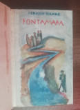 Myh 50f - Ignazio Silone - Fontamara - editie 1946