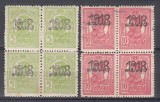 ROMANIA 1918 LP 70 II CAROL TIPOGRAFIATE SUPRATIPAR 1918 BLOCURI DE 4 TIMBRE MNH