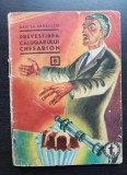 Prevestirea călugărului Chesarion - Dan Gr. Mihăescu (colecția CLUBUL TEMERARILOR - Nr. 8)