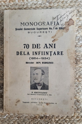 MONOGRAFIA SCOALEI COMERCIALE SUPERIOARE NO.1 DE BAIETI ,1935 DEDICATIE foto