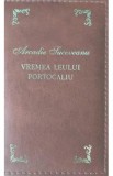 Vremea leului portocaliu. Laurii poeziei - Arcadie Suceveanu