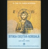 Cumpara ieftin ISTORIA CREȘTINĂ GENERALĂ - VOL. 1 (AB-INITIO - 1054) - VASILE MUNTEAN, INSTITUTUL BIBLIC, BISERICA ORTODOXĂ, 2008