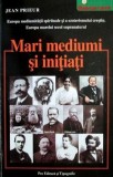 Jean Prieur - Mari mediumi si initiati