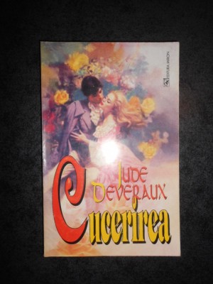 JUDE DEVERAUX - CUCERIREA foto