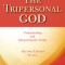 The Tripersonal God: Understanding and Interpreting the Trinity