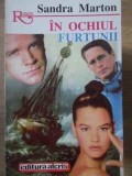 In Ochiul Furtunii - Sandra Marton, Roman de Dragoste, Editura ALCRIS 1994, 235 Pagini, Carte Romantica