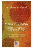 Cumpara ieftin Yoga tibetana pentru sanatate si starea de bine