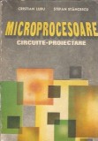 Microprocesoare Circuite Proiectare Cristian Lupu Editura Militara 1986 276 Pagini