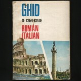 GHID DE CONVERSAȚIE - ROM&Acirc;N-ITALIAN