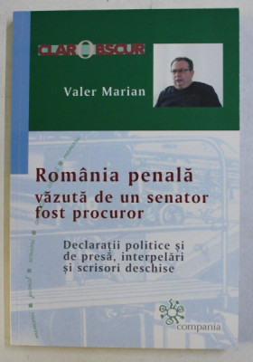 ROMANIA PENALA VAZUTA DE UN SENATOR FOST PROCUROR de VALER MARIAN foto