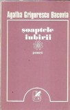 Cumpara ieftin Soaptele iubirii - Agatha Grigorescu Bacovia
