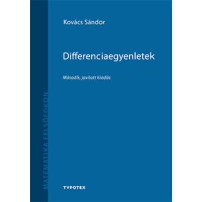 Differenciaegyenletek - Kov&amp;aacute;cs S&amp;aacute;ndor foto