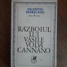 Razboiul lui Vasile Voda Cannano - Valentin Berbecaru, autograf / R3P1F