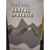 Aurel Sasu - Textul ipotetic (1984)