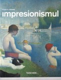 Carte Impresionismul Karin H. Grimme, Editura Taschen, 2009, 94 pagini, Romana, Brosata