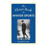 Classic Guide to Winter Sports
