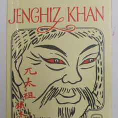JENGHIZ KHAN - a novel by VASSILI YAN , 1989