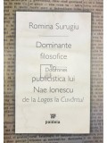 Romina Surugiu - Dominante filosofice in publicistica lui Nae Ionescu (Editia: 2008)