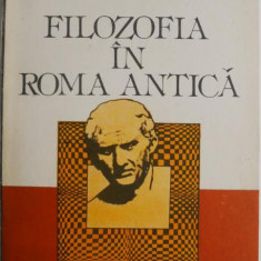 Filozofia in Roma Antica. Forme de gandire si evolutii – Gh. Vladutescu