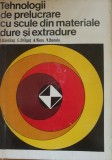 Tehnologii de prelucrare cu scule din materiale dure si extradure - I. Gavrilas