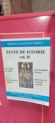 TESTE DE ISTORIE VOL 2 - MIHAELA OLTEANU PROCA .PENTRU BACALAUREAT foto