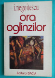 Ion Negoitescu &ndash; Ora oglinzilor ( pagini de jurnal )