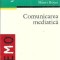 Comunicarea mediatica - Guy Lochard, Henri Boyer