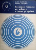 PROCEDEE MODERNE DE OBTINERE A FONTEI SI OTELULUI-OVIDIU HATARASCU, PAULINA ROZOLIMO-129085