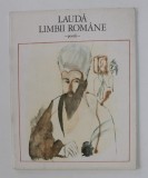 LAUDA LIMBII ROMANE - POEZII , ilustratii de OCTAV GRIGORESCU , 1975