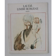 LAUDA LIMBII ROMANE - POEZII , ilustratii de OCTAV GRIGORESCU , 1975