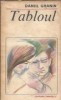 Tabloul Daniil Granin Editura Eminescu 1983 Romanul de Dragoste Literatura Clasica Coperta Cartonata Carte Beletr